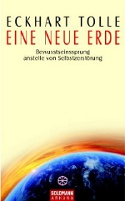 Eckhart Tolle beschreibt wundervoll den Weg zu mehr Bewusstsein