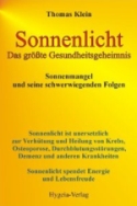 gesundes Sonnenlicht für Selbstheilung