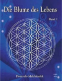 Buch-Die-Blume-des-Lebens--Melchizedek-Band-1