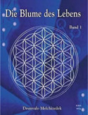 Buch-Die-Blume-des-Lebens--Melchizedek-Band-1