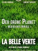 Der Gruene Planet spiritueller spielfilm