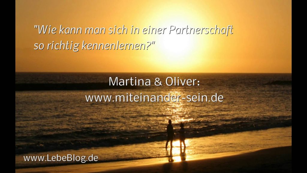 Richtig kennenlernen beziehung