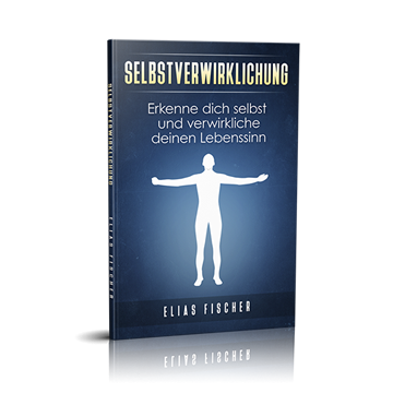 Selbstverwirklichung – Das Buch 